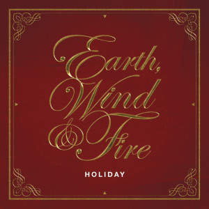 Earth Wind & Fire的專輯Holiday