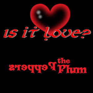 收听THE PEPPERSPLUM的You've Gone歌词歌曲