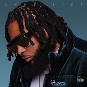 Miguel Fresco的专辑Knee Deep (Explicit)