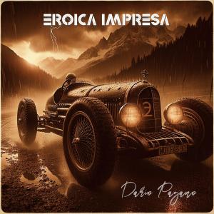 Dario Pagano的專輯Eroica impresa (2024)