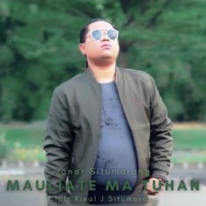 Dengarkan Mauliate Ma Tuhan lagu dari Jonar Situmorang dengan lirik
