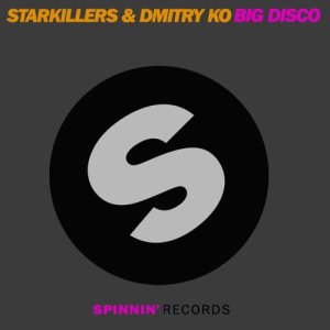 收聽Starkillers & Nadia Ali的Big Disco歌詞歌曲