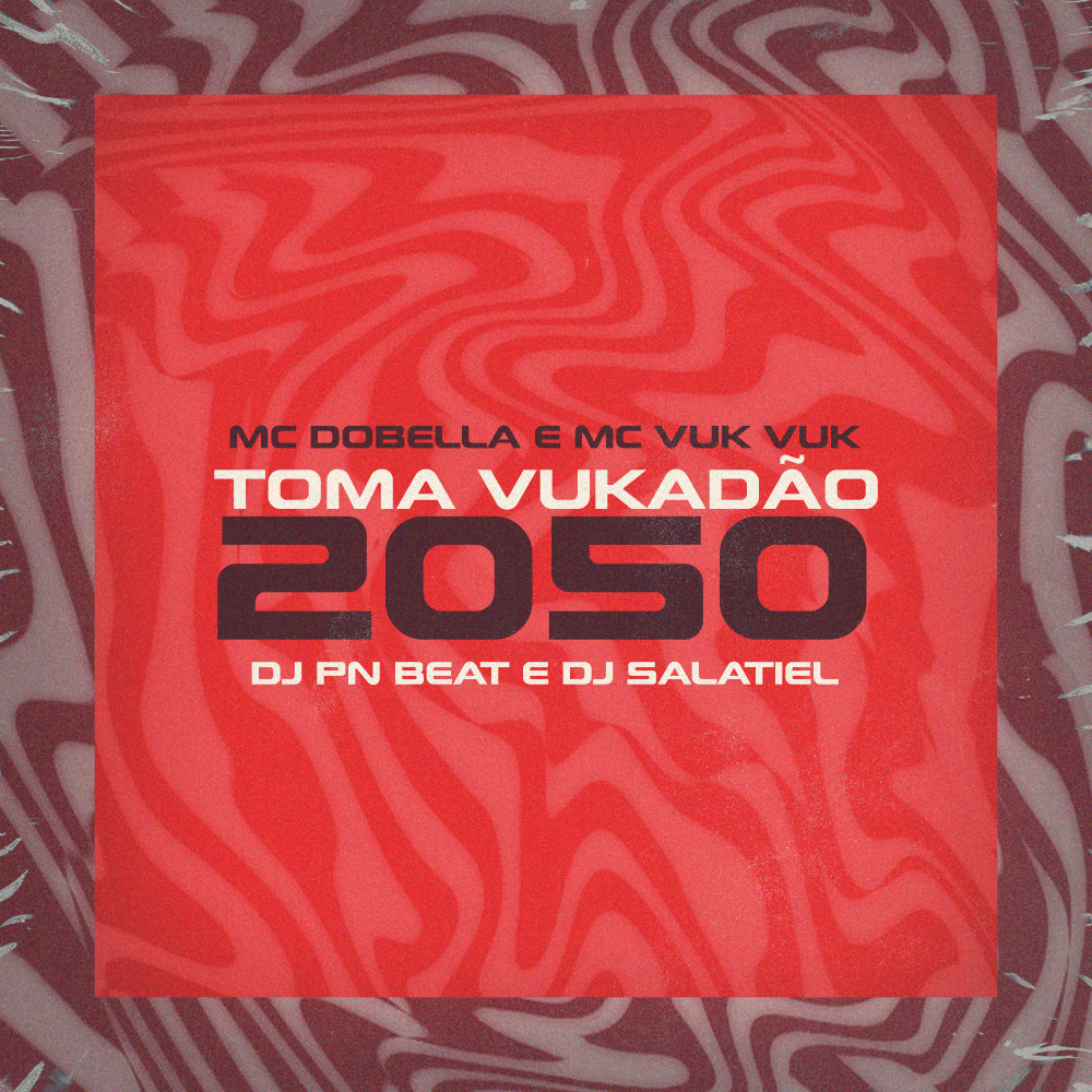 Toma Vukadão 2050 (Explicit)