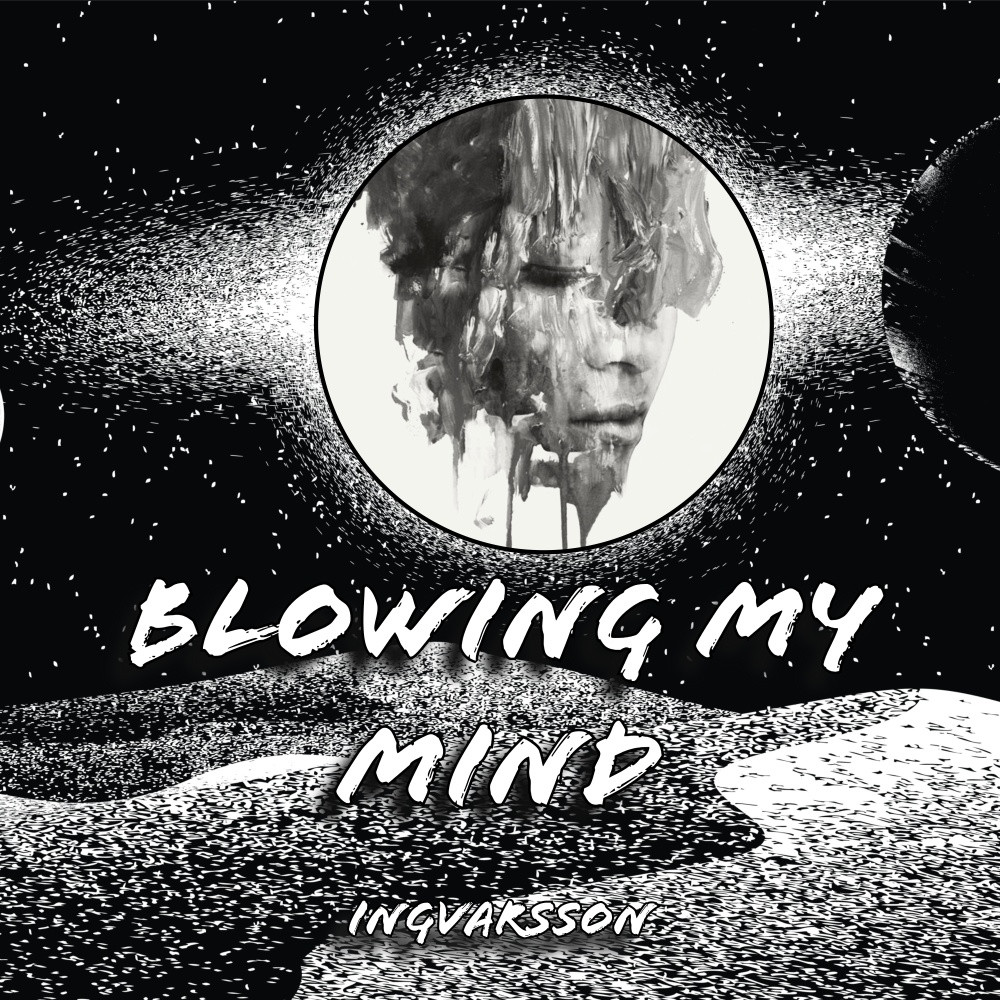 Blowing My Mind