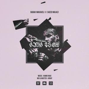 Listen to Gang Show song with lyrics from Saeed Majazi