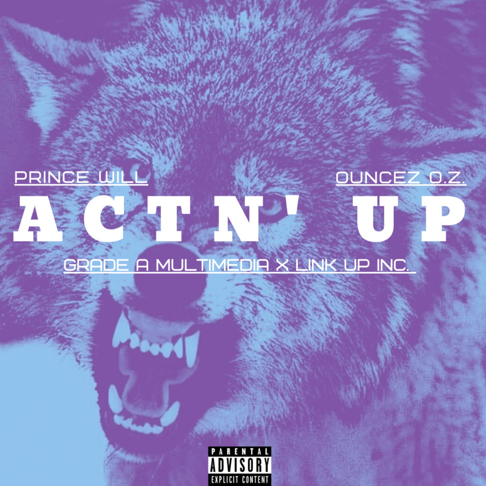 Actn' up (Explicit)