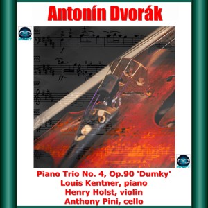 Henry Holst的專輯Dvořák: Piano Trio No. 4, Op.90 'Dumky'