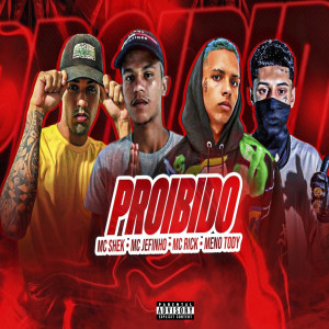 Mc shek的專輯Proibido (Explicit)