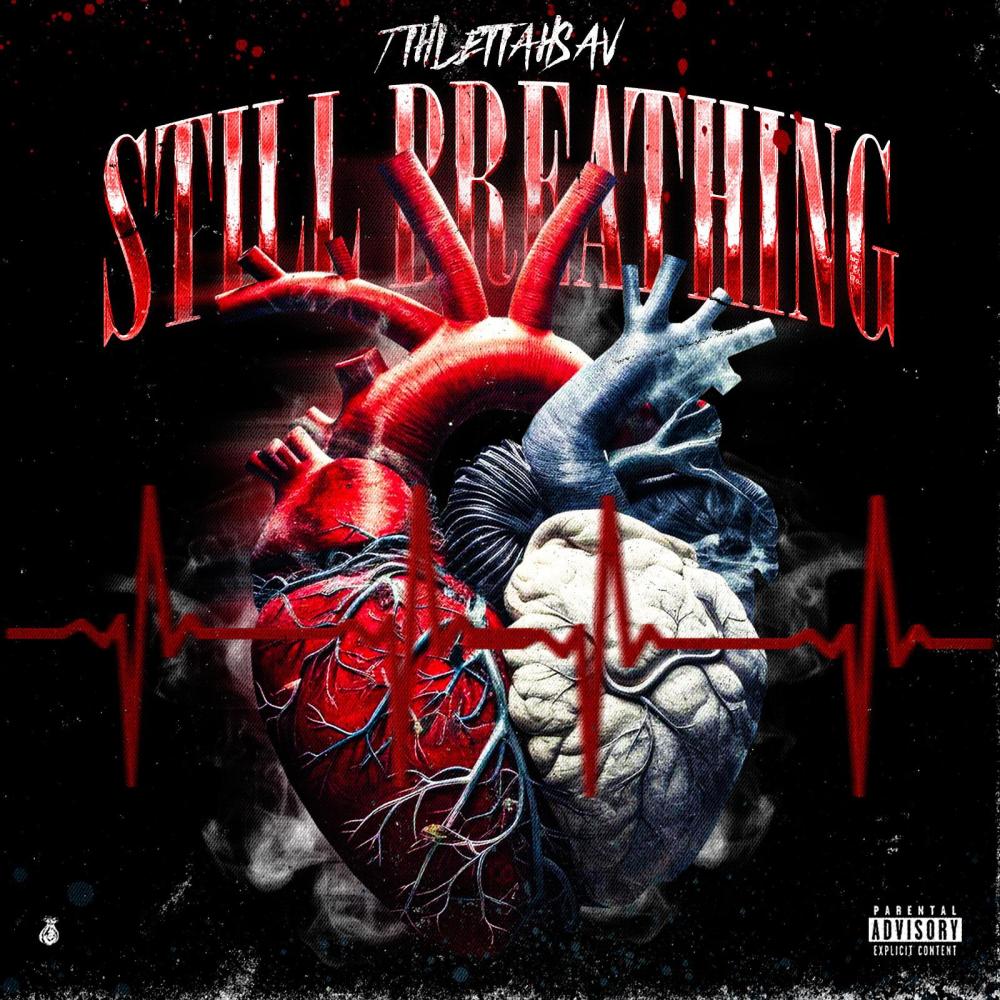 Still breathing (Explicit)