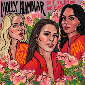 收聽Molly Hammar的Get To Know Me First歌詞歌曲