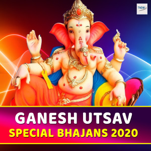 Album Ganesh Utsav Special Bhajans 2020 from Various