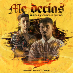 收聽Radu的Me Decias歌詞歌曲