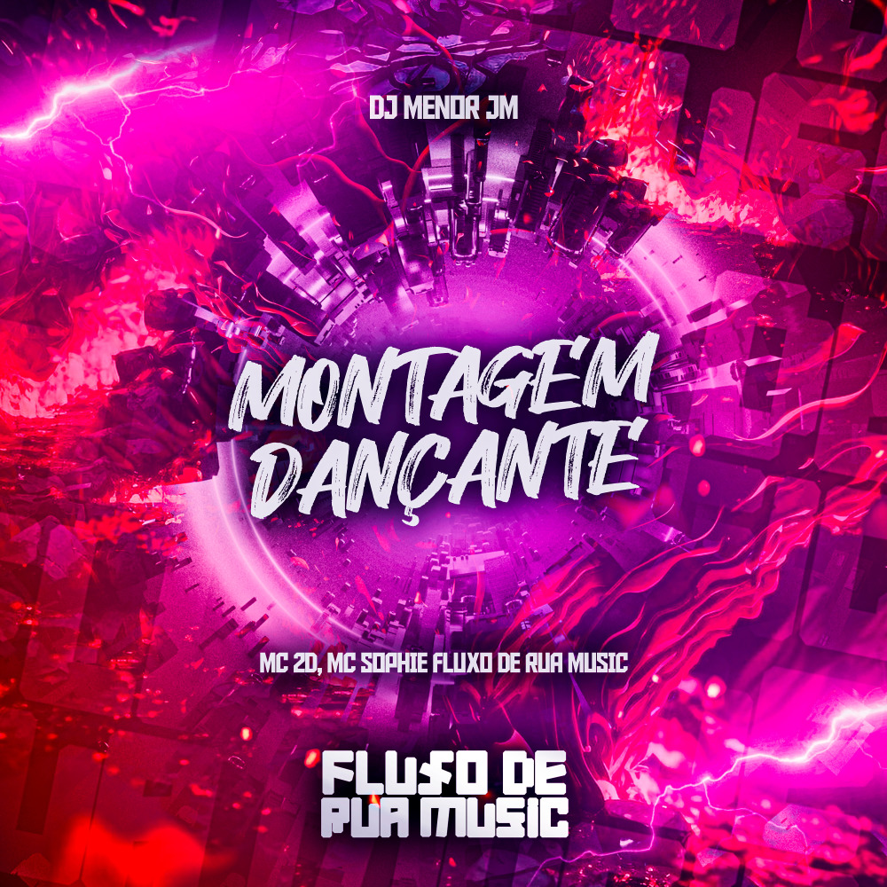 Montagem Dançante (Explicit)