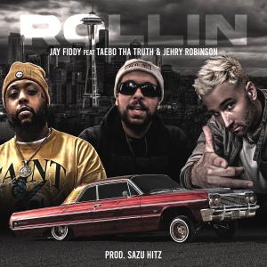 Jehry Robinson的專輯ROLLIN (feat. Taebo Tha Truth & Jehry Robinson) [Explicit]