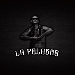 S-Payaso的專輯La Palabra