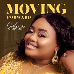 收聽Selina Boateng的Moving Forward歌詞歌曲