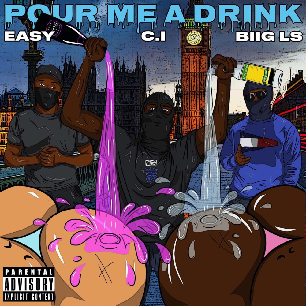 Pour Me A Drink (Explicit)