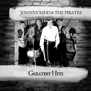 Album Greatest Hits from Johnny Kidd & The Pirates