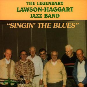 อัลบัม The Legendary Lawson-Haggart Jazz Band "Singin' the Blues" ศิลปิน Yank Lawson