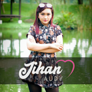 Listen to Shalawat Badar song with lyrics from Jihan Audy