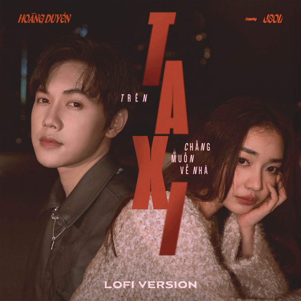 trên taxi chẳng muốn về nhà (lofi ver.)