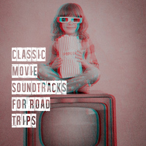 Album Classic Movie Soundtracks for Road Trips from The Soundtrack Studio Stars