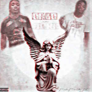 Listen to Dead and Gone (Explicit) song with lyrics from BlueBand TrE