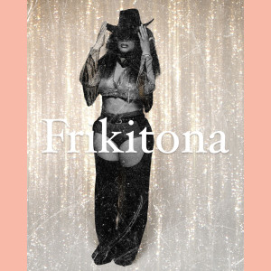 Listen to No Ta Puta Mi Ta (Explicit) song with lyrics from Frikitona