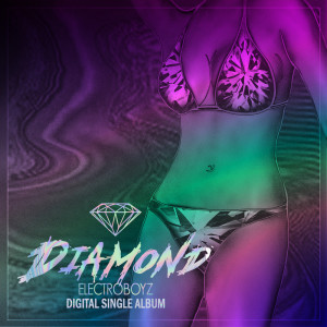 Dengarkan 다이아몬드 lagu dari ELECTROBOYZ dengan lirik