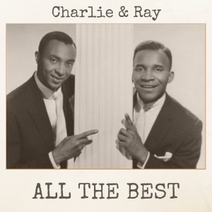 Album All the Best oleh Charlie & Ray