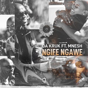 Da Kruk的專輯Ngife Ngawe