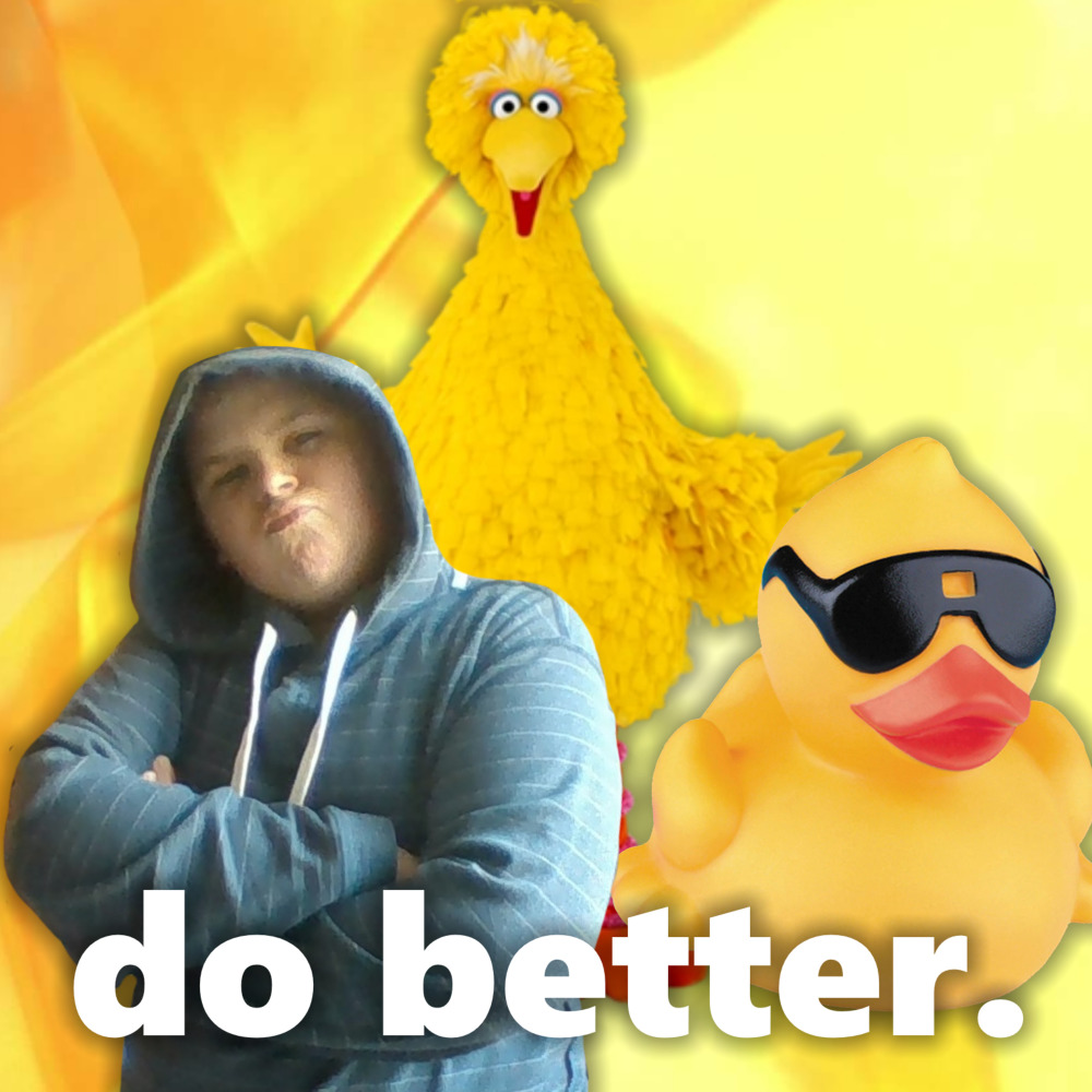 Do Better (Explicit)