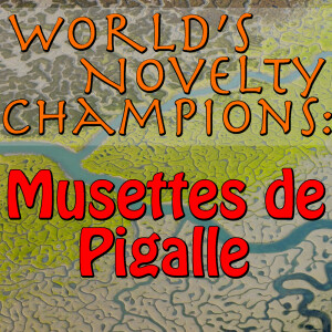 ดาวน์โหลดและฟังเพลง Le Marseillaise พร้อมเนื้อเพลงจาก Musettes de Pigalle