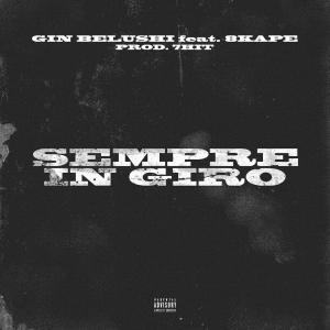 8Kape的專輯SEMPRE IN GIRO (feat. 8kape) (Explicit)