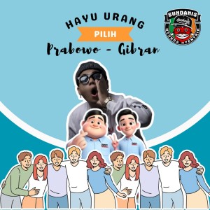 Album HAYU URANG PILIH PRABOWO GIBRAN oleh Sundanis