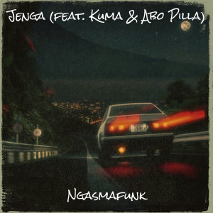 Listen to Jenga (Explicit) song with lyrics from Ngasmafunk