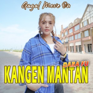 Kangen Mantan dari Dara Fu