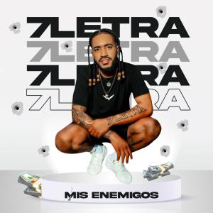 收聽7Letra的mis enemigos歌詞歌曲