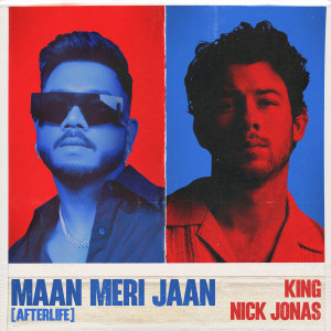 อัลบัม Maan Meri Jaan (Afterlife) ศิลปิน Nick Jonas