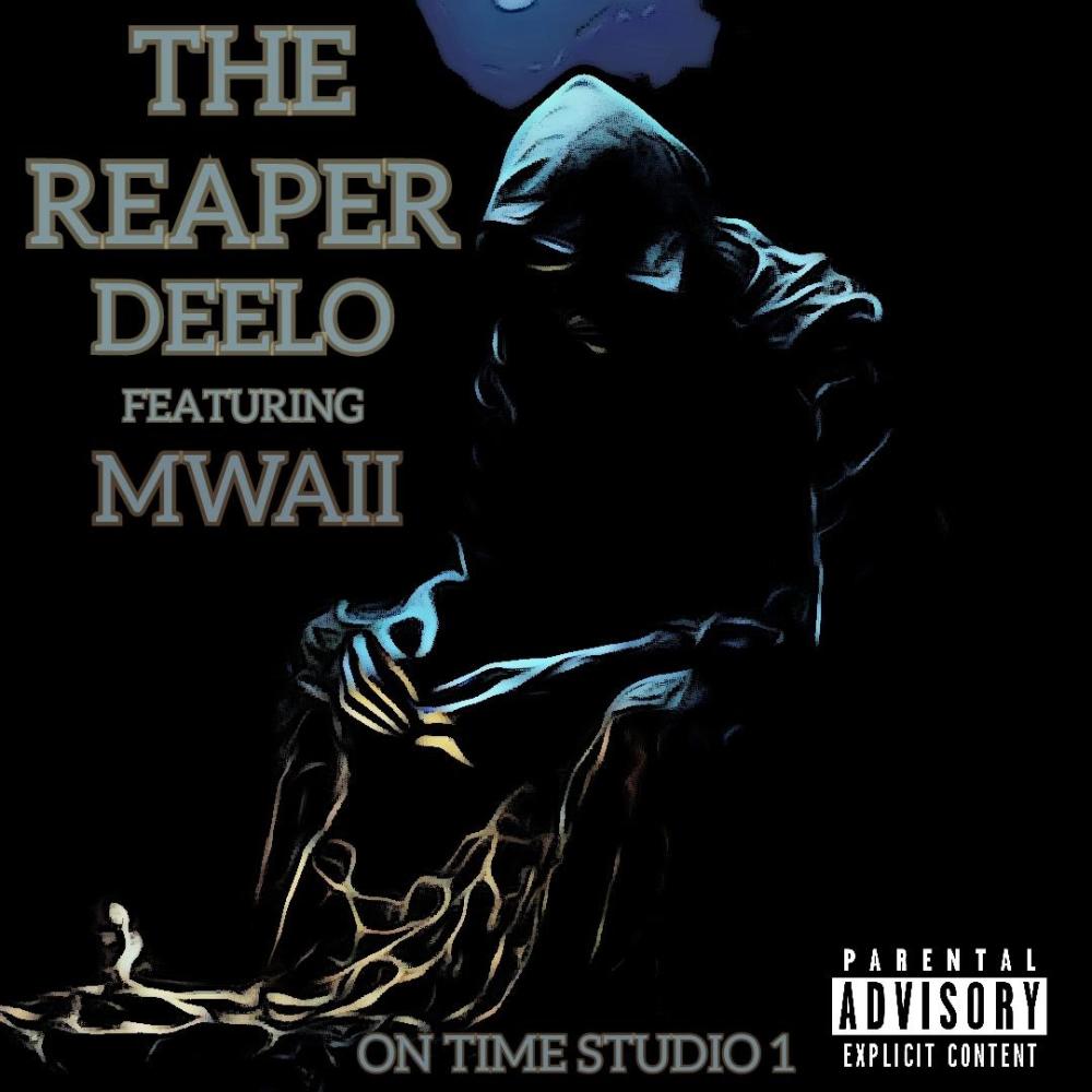 The Reaper (feat. MWAII) (Explicit)