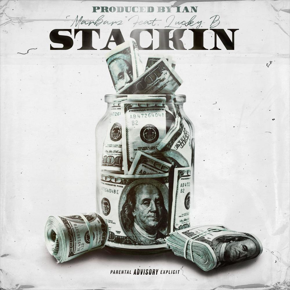Stackin Paper (feat. Lucky B) (Explicit)