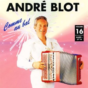 André Blot的專輯Comme au bal, Vol. 16