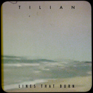 ดาวน์โหลดและฟังเพลง Lines That Burn พร้อมเนื้อเพลงจาก Tilian