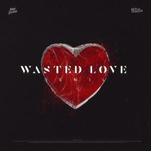 Jenil的專輯Wasted Love