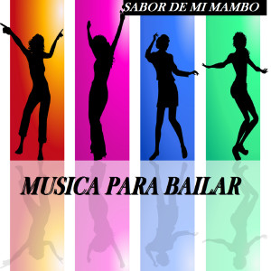 Musica Para Bailar的專輯Sabor De Mi Mambo