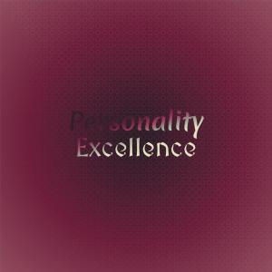 收聽Laina Kally的Personality Excellence歌詞歌曲