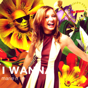 ดาวน์โหลดและฟังเพลง I Wanna (Salsa Version) พร้อมเนื้อเพลงจาก Marie N