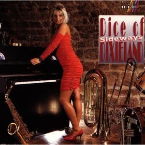 Listen to Sideway song with lyrics from Dice Of Dixieland