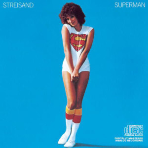 收聽Barbra Streisand的Superman歌詞歌曲