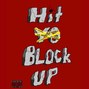 Album Hit Yo Block Up (Explicit) from Lil Manie